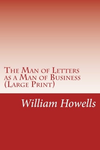 The Man of Letters as a Man of Business (Large Print)