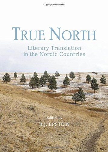True North: Literary Translation in the Nordic Countries