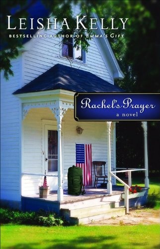 Rachel's Prayer (Country Road Chronicles #2)