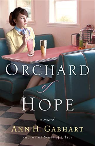 Orchard of Hope (Hollyhill Series, Book 2)