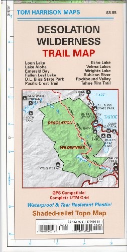 Desolation Wilderness Trail Map: Waterproof, tearproof (Tom Harrison Maps)