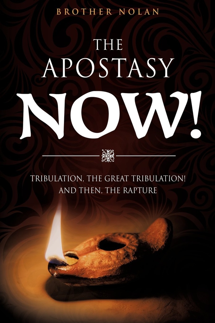 THE APOSTASY NOW!