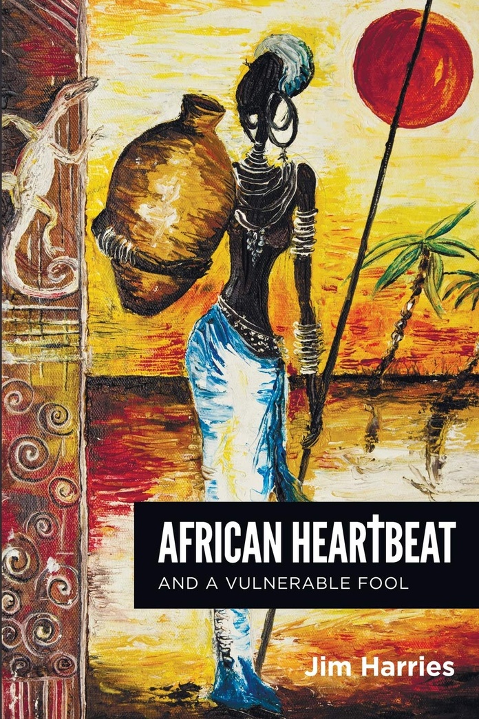 African Heartbeat and A Vulnerable Fool: A Novel Based on A True Story