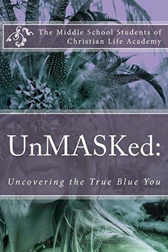 UnMASKed:: Uncovering the True Blue You