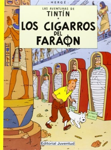 C- Los cigarros del faraÃ³n (LAS AVENTURAS DE TINTIN CARTONE) (Spanish Edition)