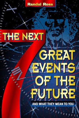 The Next Seven Great Events of the Future