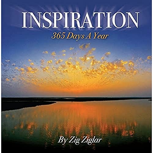 Inspiration 365: Zig Ziglar's Favorite Quotes
