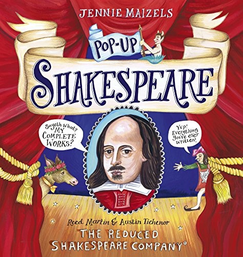 Pop-up Shakespeare: Every Play and Poem in Pop-up 3-D