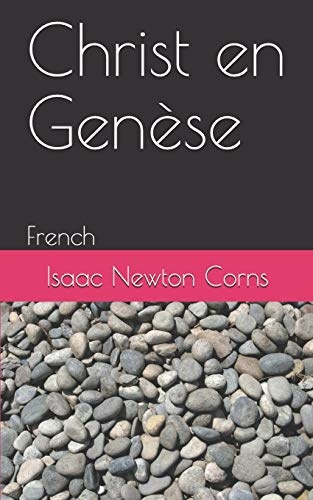 Christ en GenÃ¨se: French (French Edition)