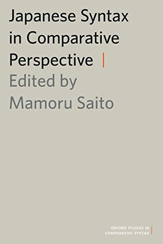 Japanese Syntax in Comparative Perspective (Oxford Studies in Comparative Syntax)