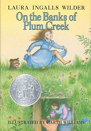 On the Banks of Plum Creek (Little House)