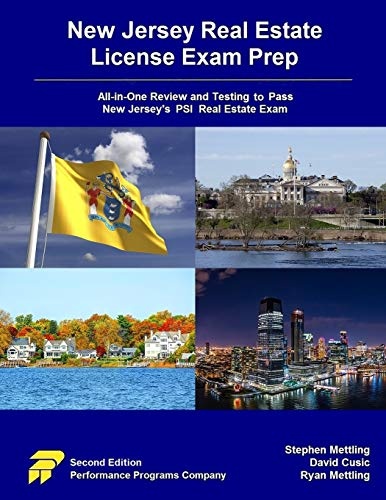 New Jersey Real Estate License Exam Prep: All-in-One Review and Testing to Pass New Jersey's PSI Real Estate Exam