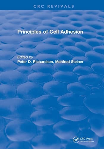Principles of Cell Adhesion (CRC Press Revivals)