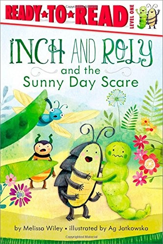 Inch and Roly and the Sunny Day Scare