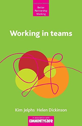 Working in Teams 2e (Better Partnership Working series)