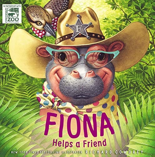 Fiona Helps a Friend (A Fiona the Hippo Book)