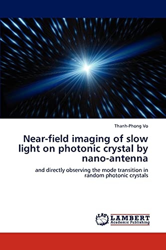 Near-field imaging of slow light on photonic crystal by nano-antenna: and directly observing the mode transition in random photonic crystals