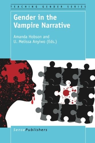 Gender in the Vampire Narrative (Gender and Education)