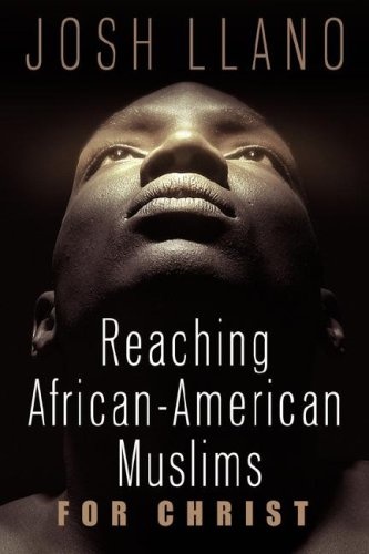 Reaching African-American Muslims for Christ