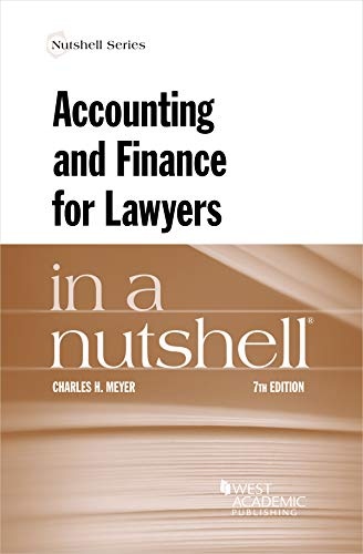 Accounting and Finance for Lawyers in a Nutshell (Nutshells)