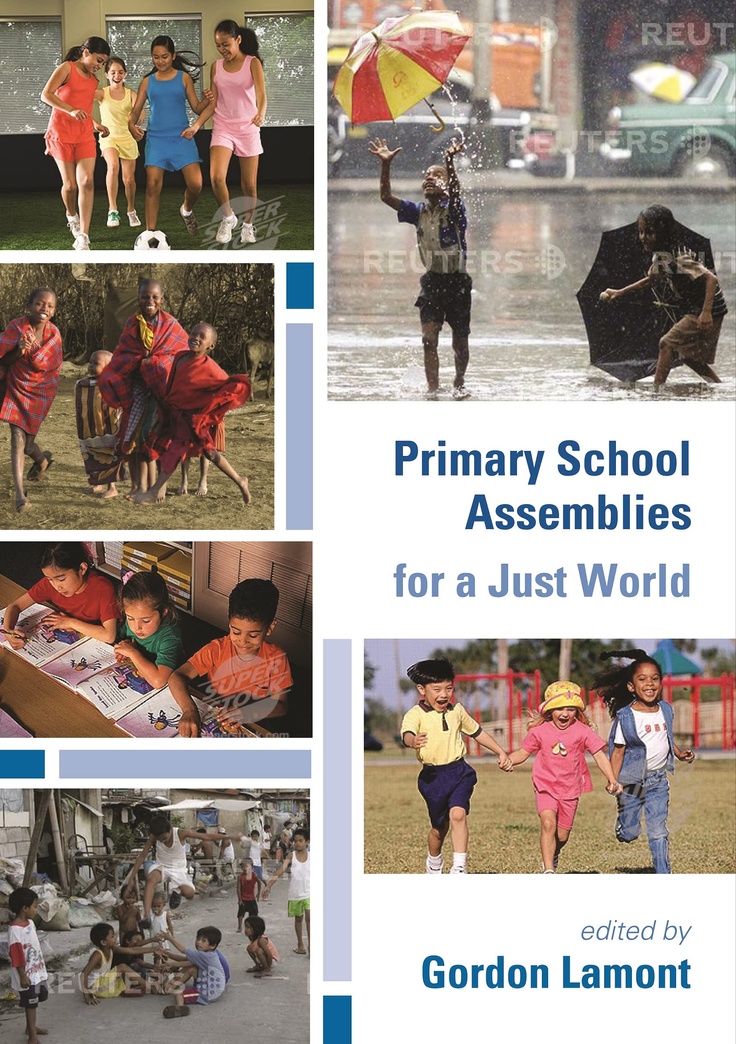 Primary School Assemblies for a Just World