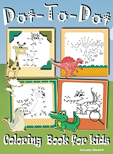 Dot to Dot Coloring Book for kids: - Fun Activity Books for Kids, Toddler, Boys and Girls Connect the Dots Puzzle Book ages 4-8; 8-12 (English and Hungarian Edition)