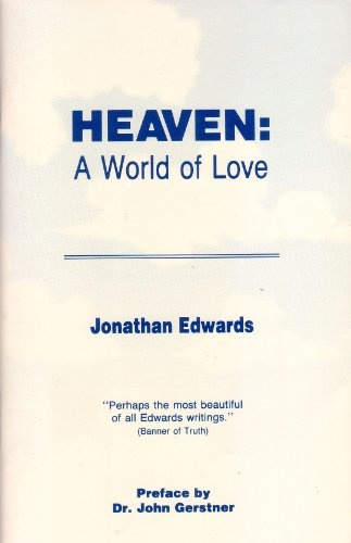 Heaven: A world of love