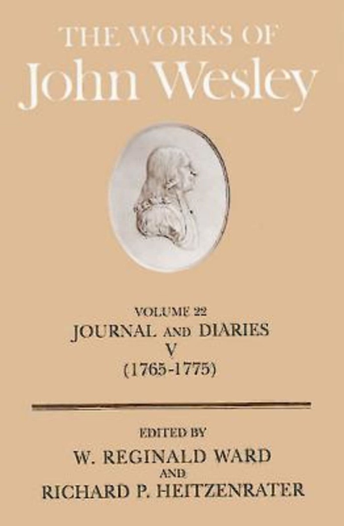 The Works of John Wesley Volume 22: Journal and Diaries V (1765-1775)
