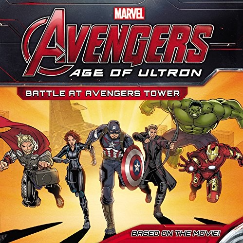 Marvel's Avengers: Age of Ultron: Battle at Avengers Tower (Marvel Avengers: Age of Ultron)