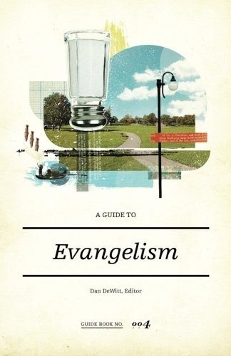 A Guide to Evangelism