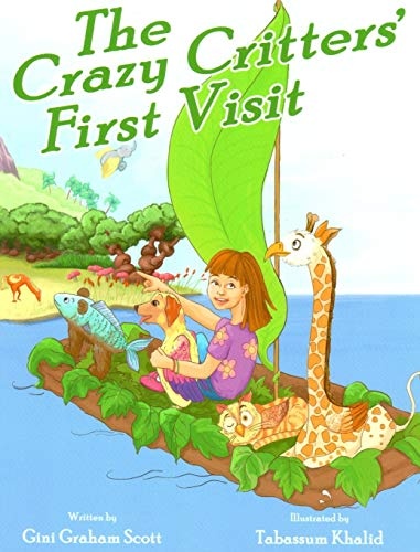 The Crazy Critters' First Visit