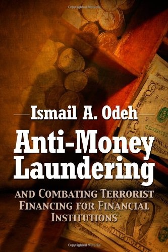 Anti-Money Laundering and Combating Terrorist Financing for Financial Institutions