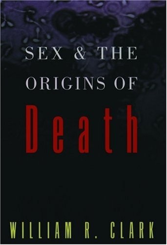 Sex and the Origins of Death