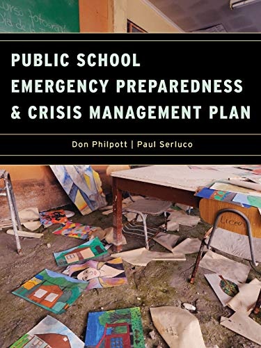 Public School Emergency Preparedness and Crisis Management Plan