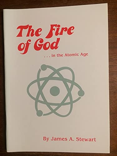 The Fire of God... In the Atomic Age