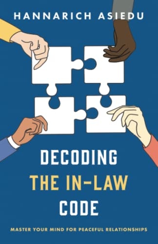 Decoding the In-Law Code: Master Your Mind for Peaceful Relationships