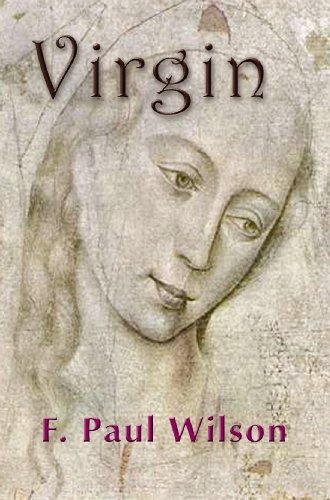F. Paul Wilson's Virgin