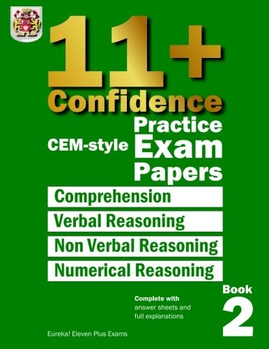 11+ Confidence: CEM Style Practice Exam Papers Book 2