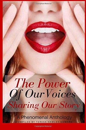 The Power of Our Voices: Sharing Our Story