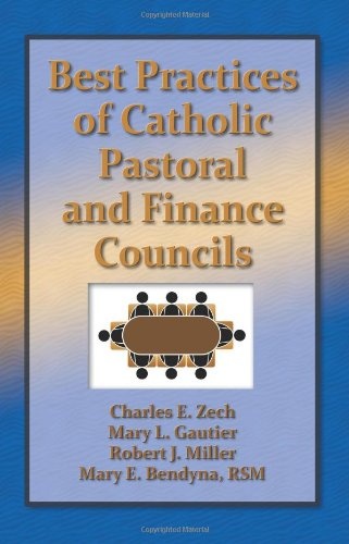 Best Practices in Catholic Pastoral and Finance Councils