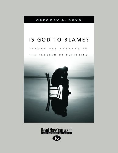 Is God to Blame?: Moving Beyond Pat Answers to the Problem of Suffering