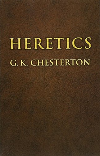 Heretics (Dover Books on Western Philosophy)