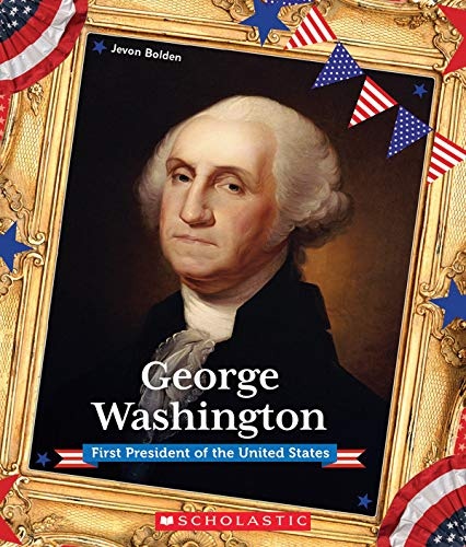 George Washington (Presidential Biographies) (Library Edition)
