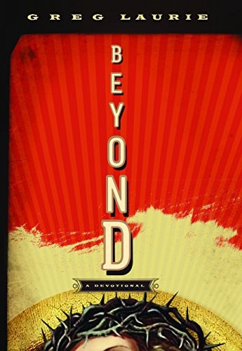Beyond: A Devotional