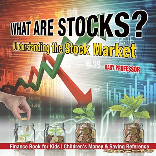 What are Stocks? Understanding the Stock Market - Finance Book for Kids | Children's Money & Saving Reference