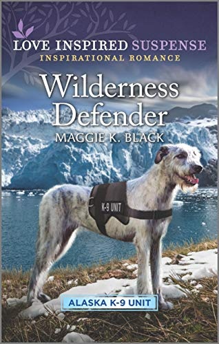 Wilderness Defender (Alaska K-9 Unit, 2)