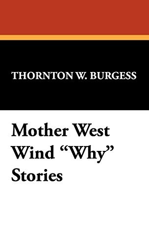 Mother West Wind Why Stories