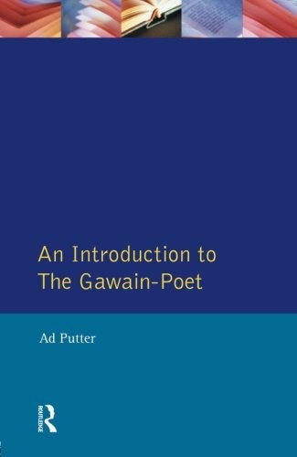 An Introduction to The Gawain-Poet (Longman Medieval and Renaissance Library)