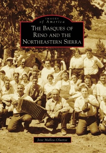 The Basques of Reno and the Northeastern Sierra