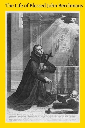 The Life of Blessed John Berchmans
